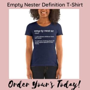 picture of a woman wearing a navy tri-blend t-shirt with the words empty nester noun 1. one whose children have left home 2. a person making plans for unoccupied spaces in their home in white lettering on the front and the heading on the image of empty nester definition t-shirt order your's today